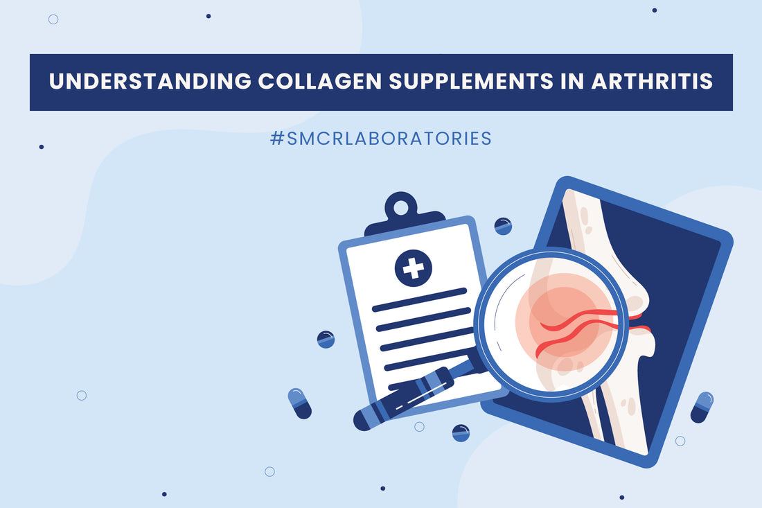 Understanding Collagen Supplements in Arthritis